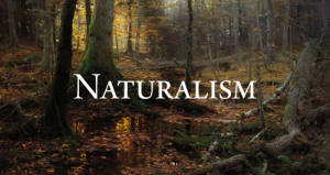 I.-Naturalism