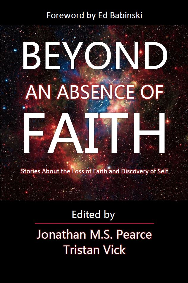 Beyond an Absence of Faith 2